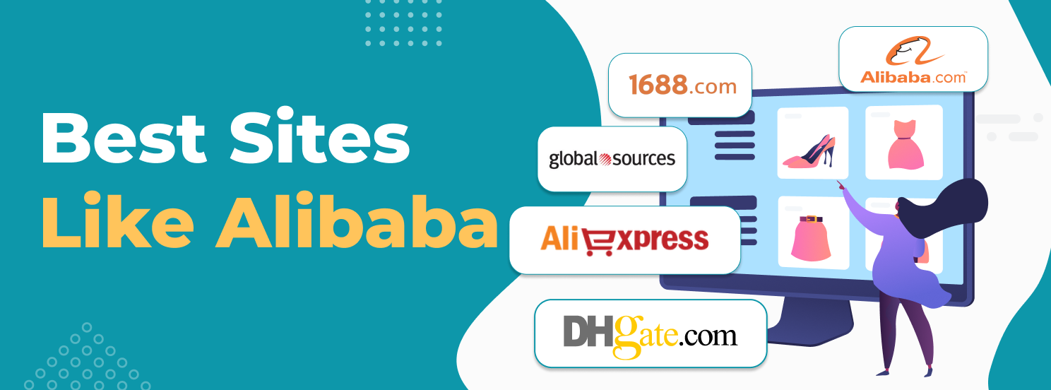 Best 15 Websites Like Dhgate : Top DHgate Alternatives 2024