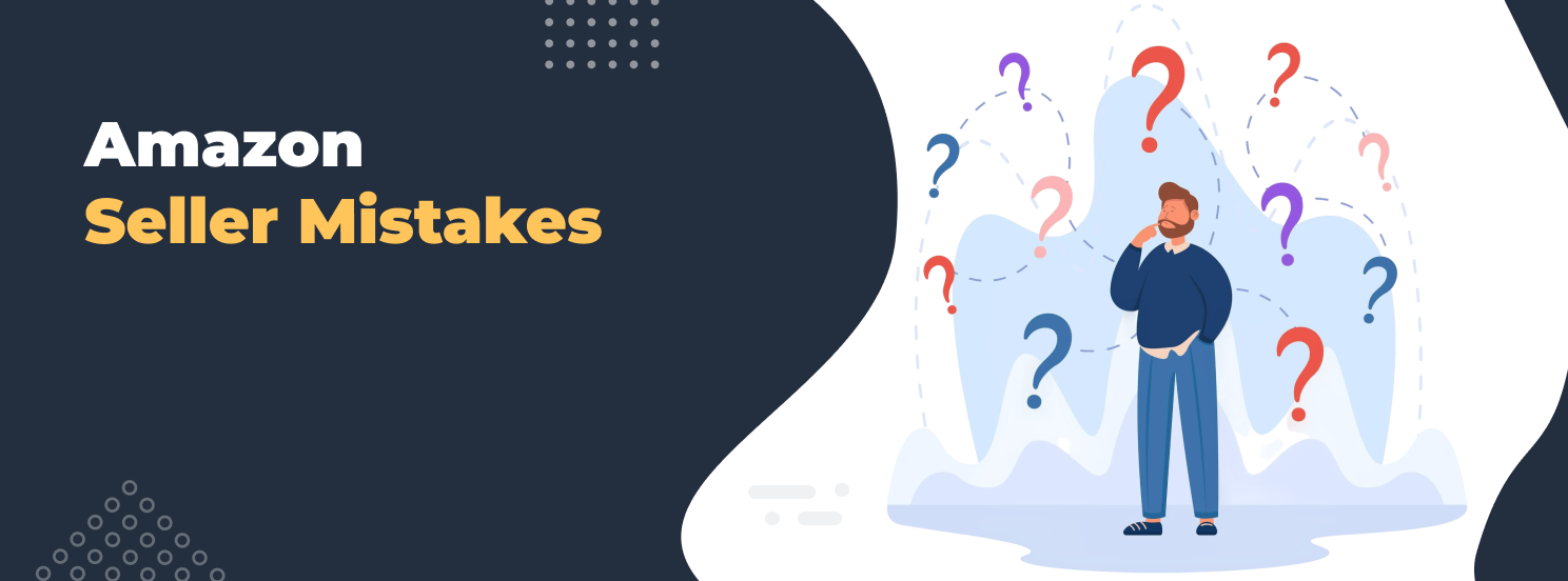 Amazon Seller Mistakes Hero