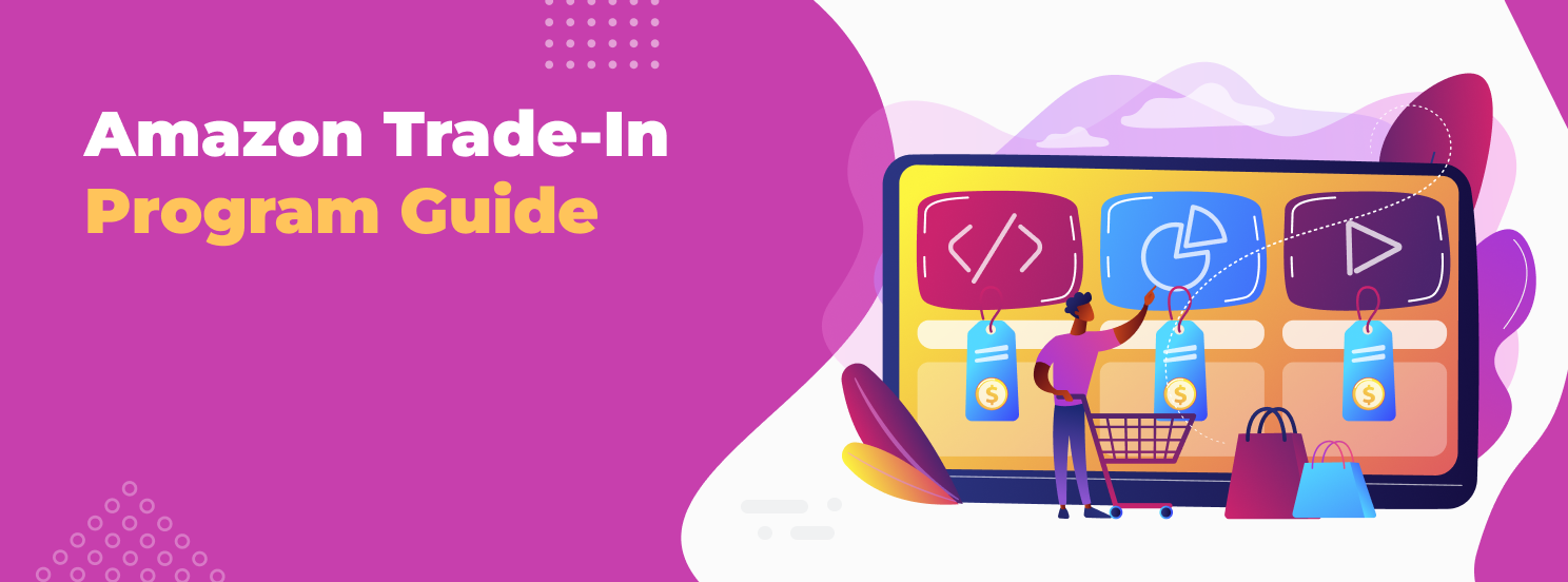 Amazon Trade-In Program Guide hero