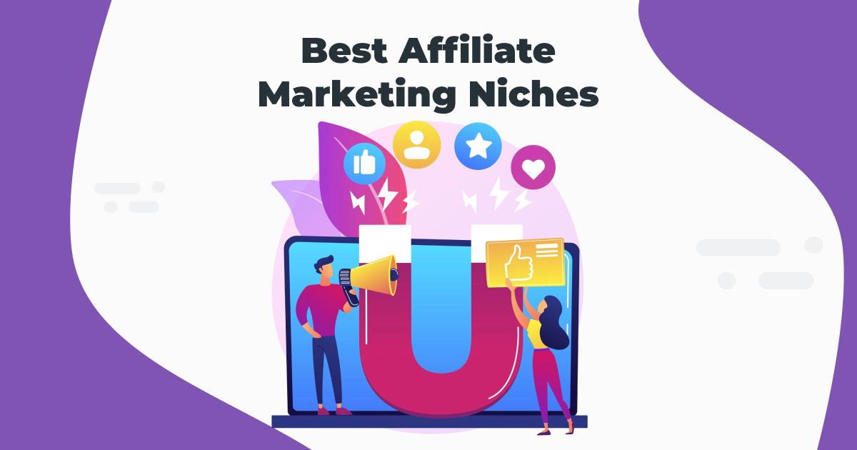 Top Affiliate Marketing Niches to Explore in 2025