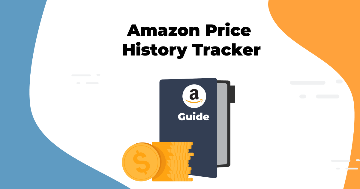How to Check Amazon Price History: The Full Guide
