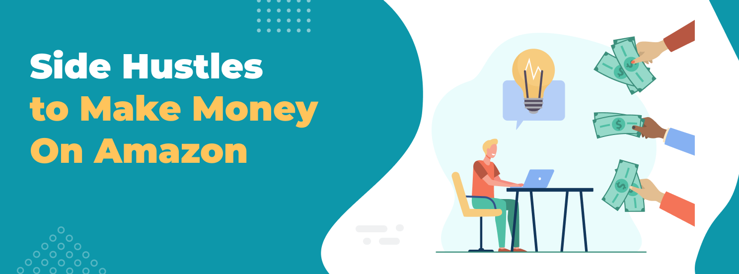 Amazon Side Hustles hero