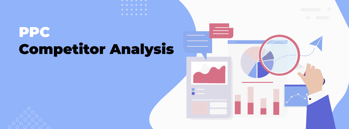 PPC Competitor Analysis hero