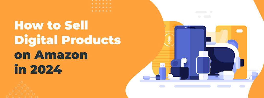 Products In Amazon How to Sell Digital Products on Amazon in 2025