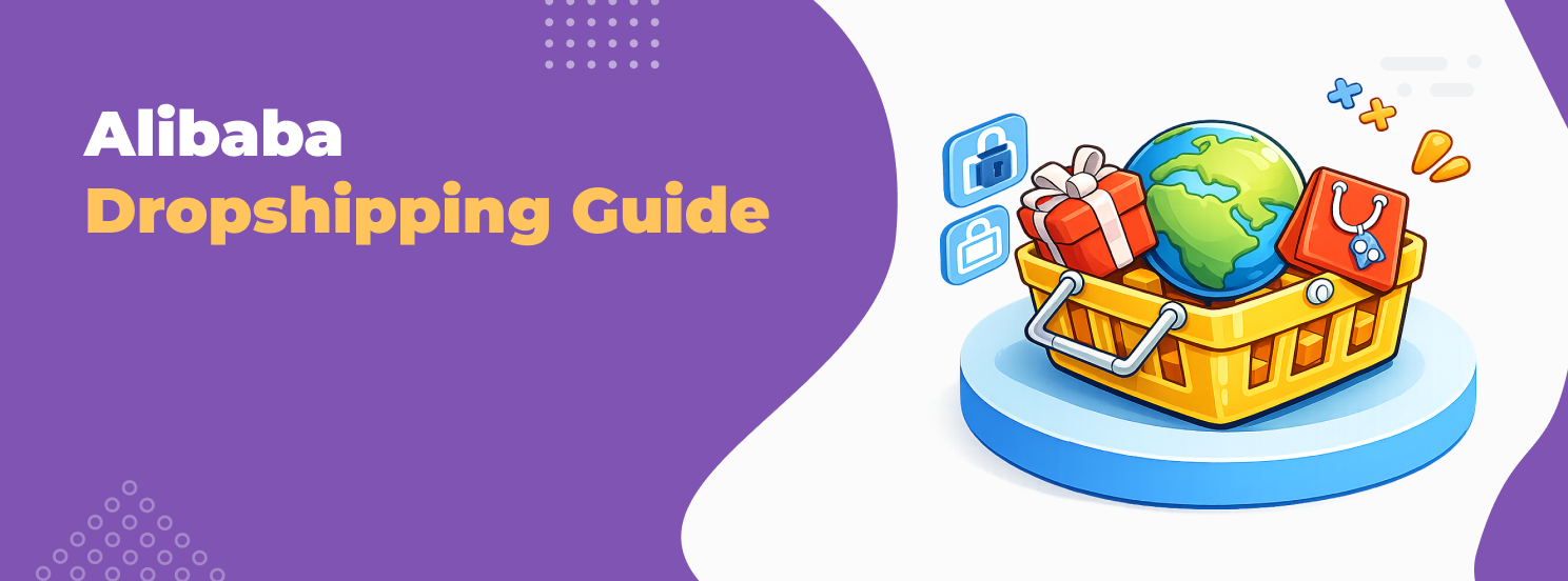 Alibaba Dropshipping Guide hero