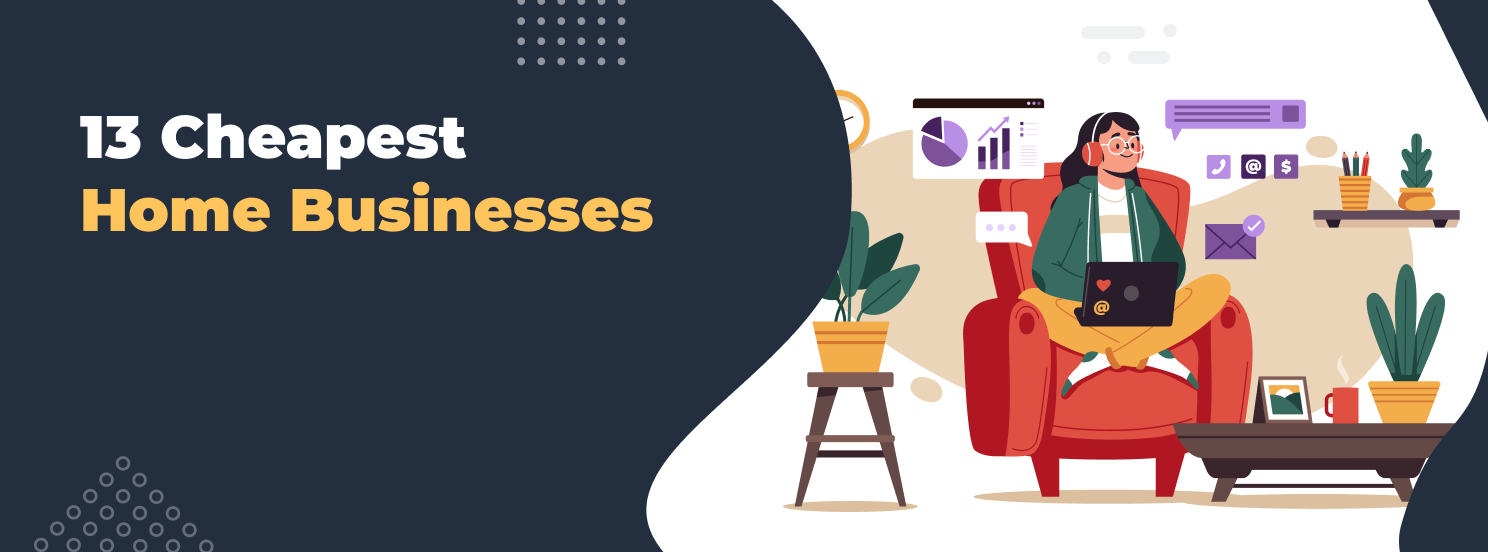 Cheapest Business to Start from Home hero