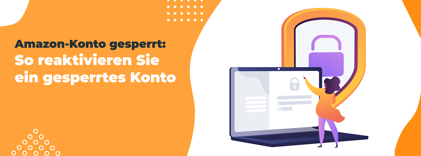 Amazon-Konto gesperrt: Was tun, wenn Ihr Konto gesperrt wird?