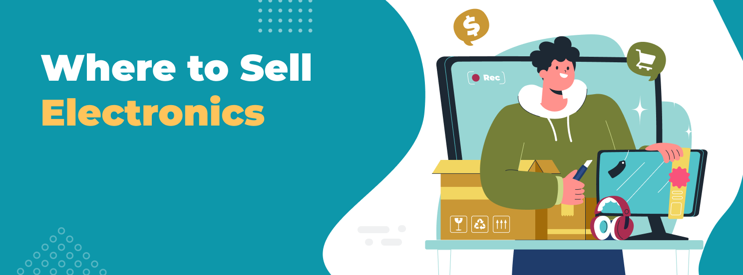 Where to Sell Electronics hero