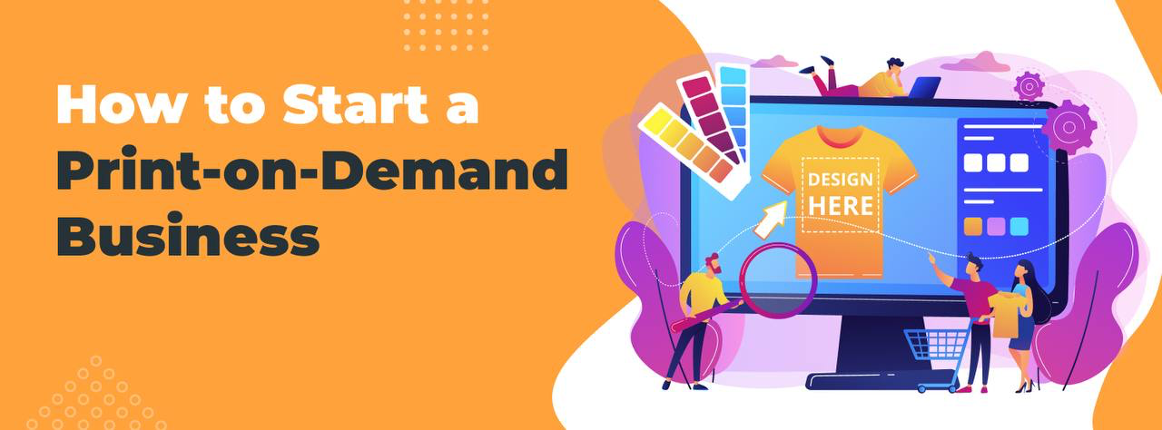 How to Start a Print-on-Demand Business hero