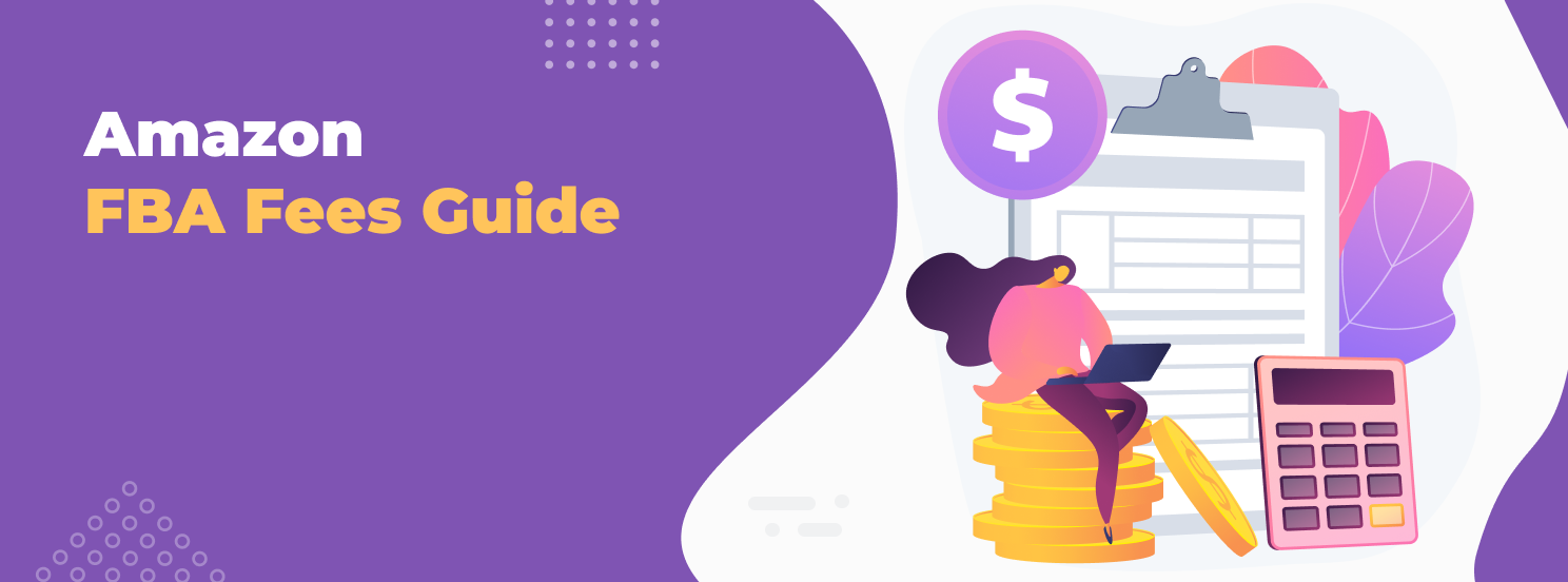 Amazon FBA Fees Guide hero