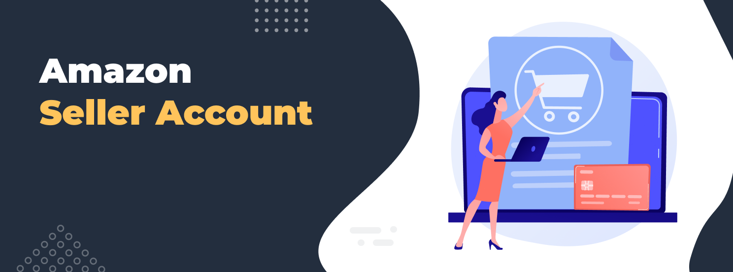Amazon Seller Account hero-1488-552
