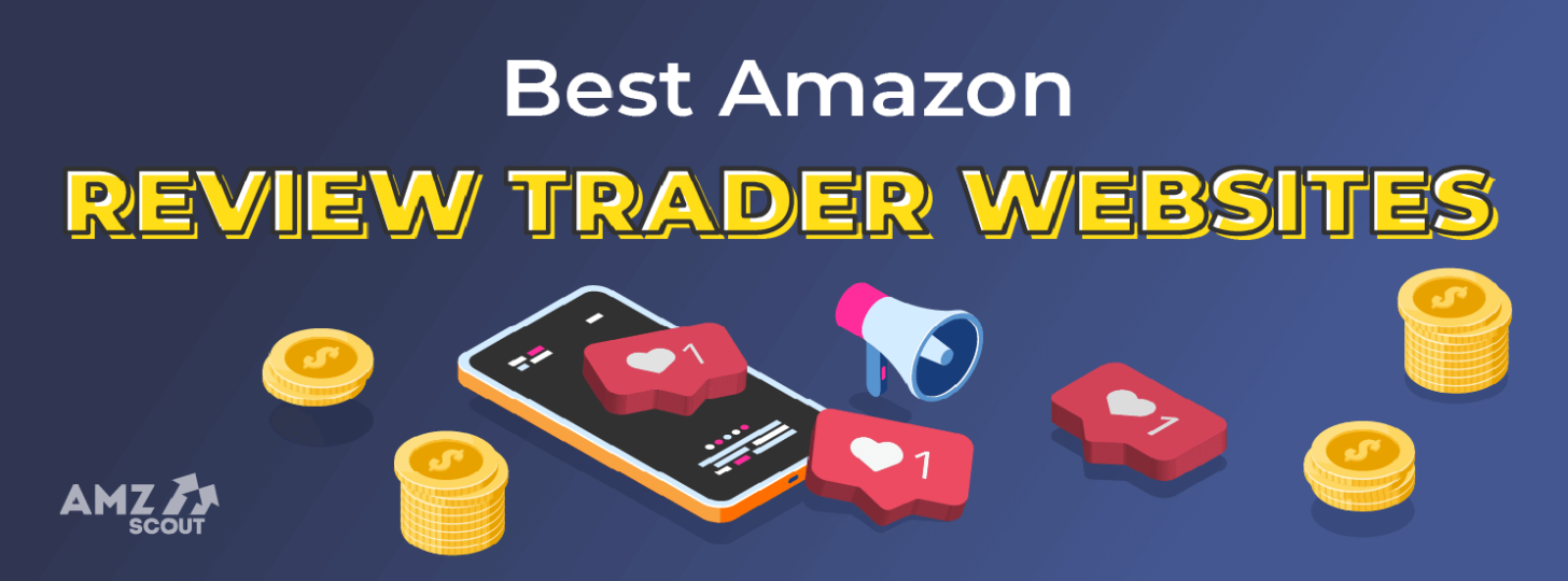 The Best Amazon Review Trader Sites