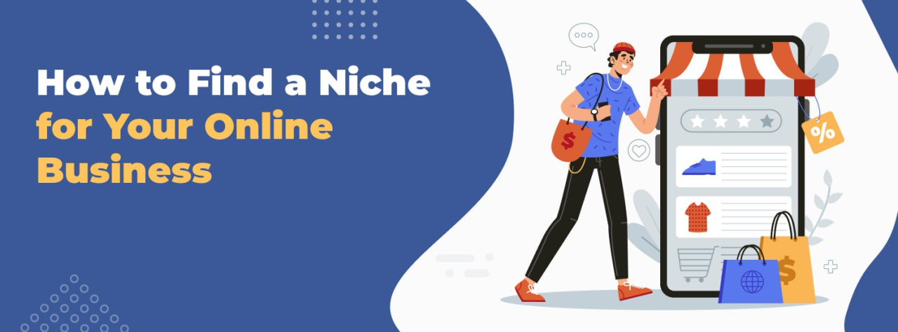 How to Find a Niche hero