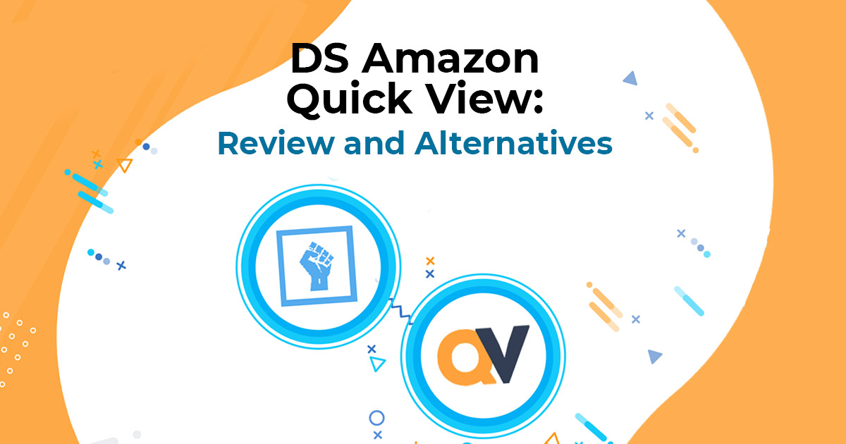 Ds Amazon Quick View Review And Alternatives