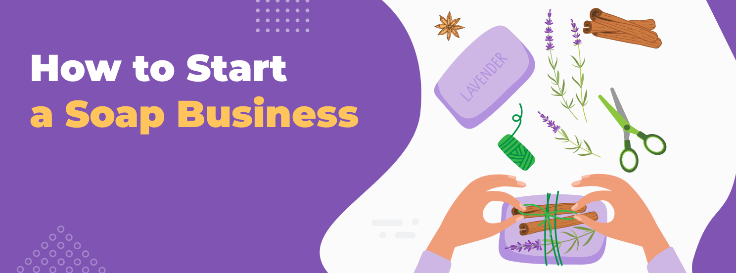 How to Start a Soap Business hero