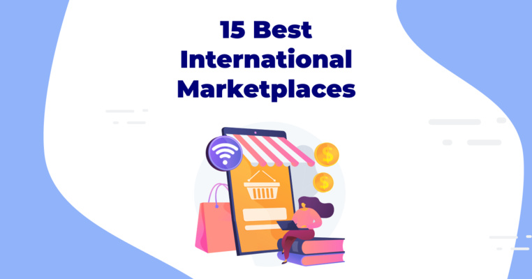 Find out the top international marketplaces 