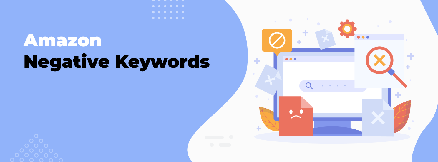 Amazon Negative Keywords hero