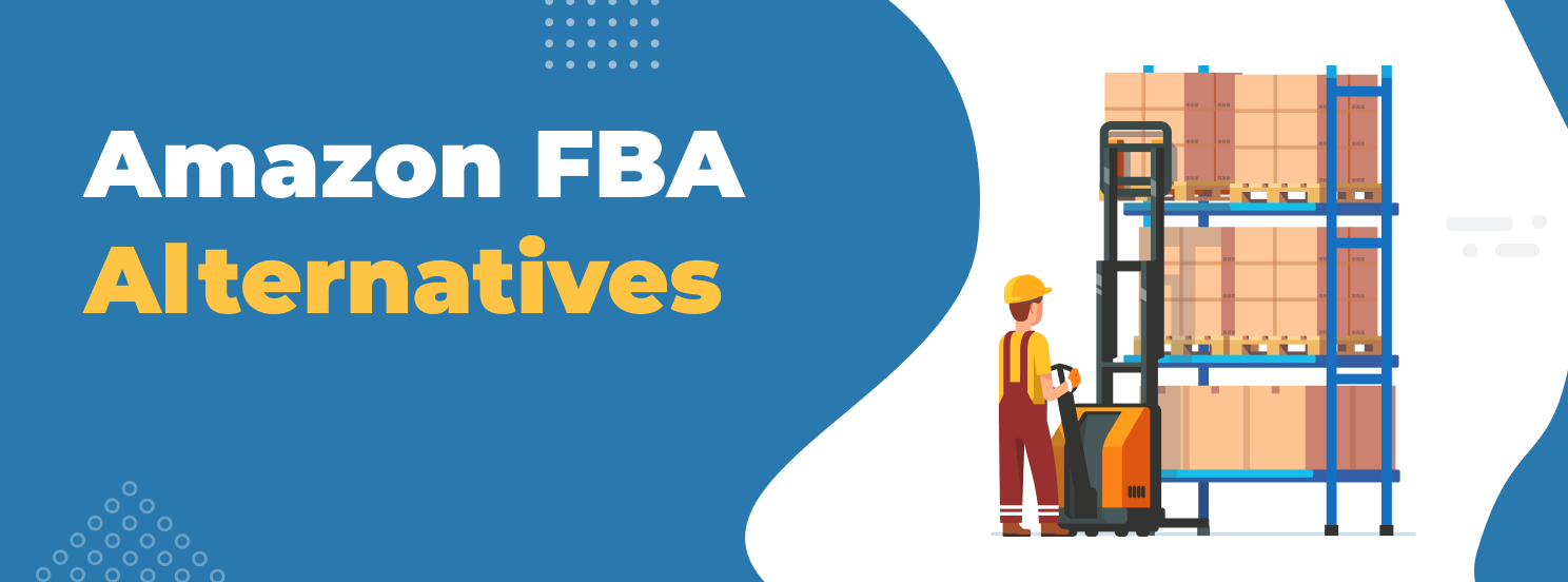 Hero Image Amazon FBA Alternatives