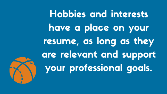 The Right Way To List Hobbies And Interests On A Resume (+ Examples ...