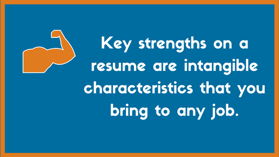 What are Key Strengths on Resume