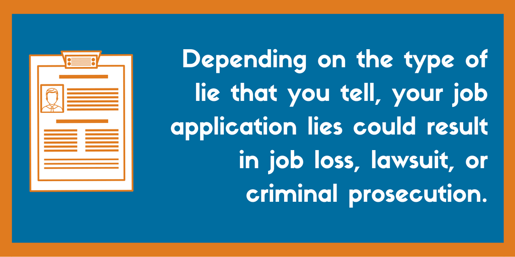 Job Application Lies What Happens When You Lie? ZipJob