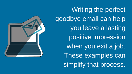 How To Write A Goodbye Email When Leaving A Job Zipjob