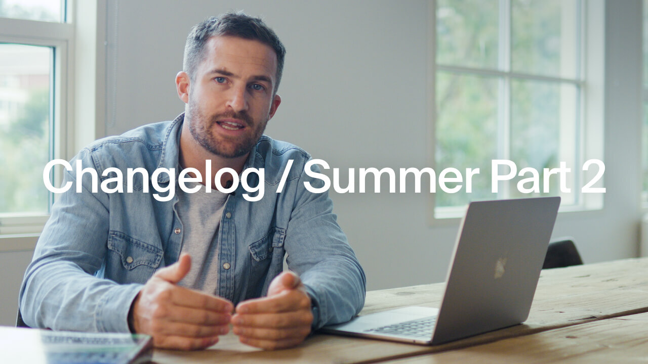 Changelog / Summer 2025 Pt. 2 Poster