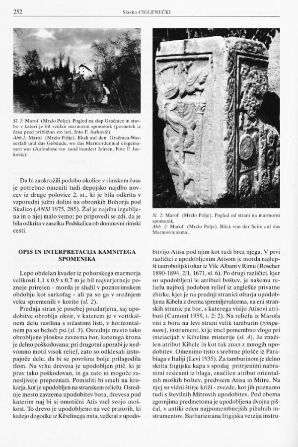 Ogled spomenika Kibelinega in Apolonovega kulta
