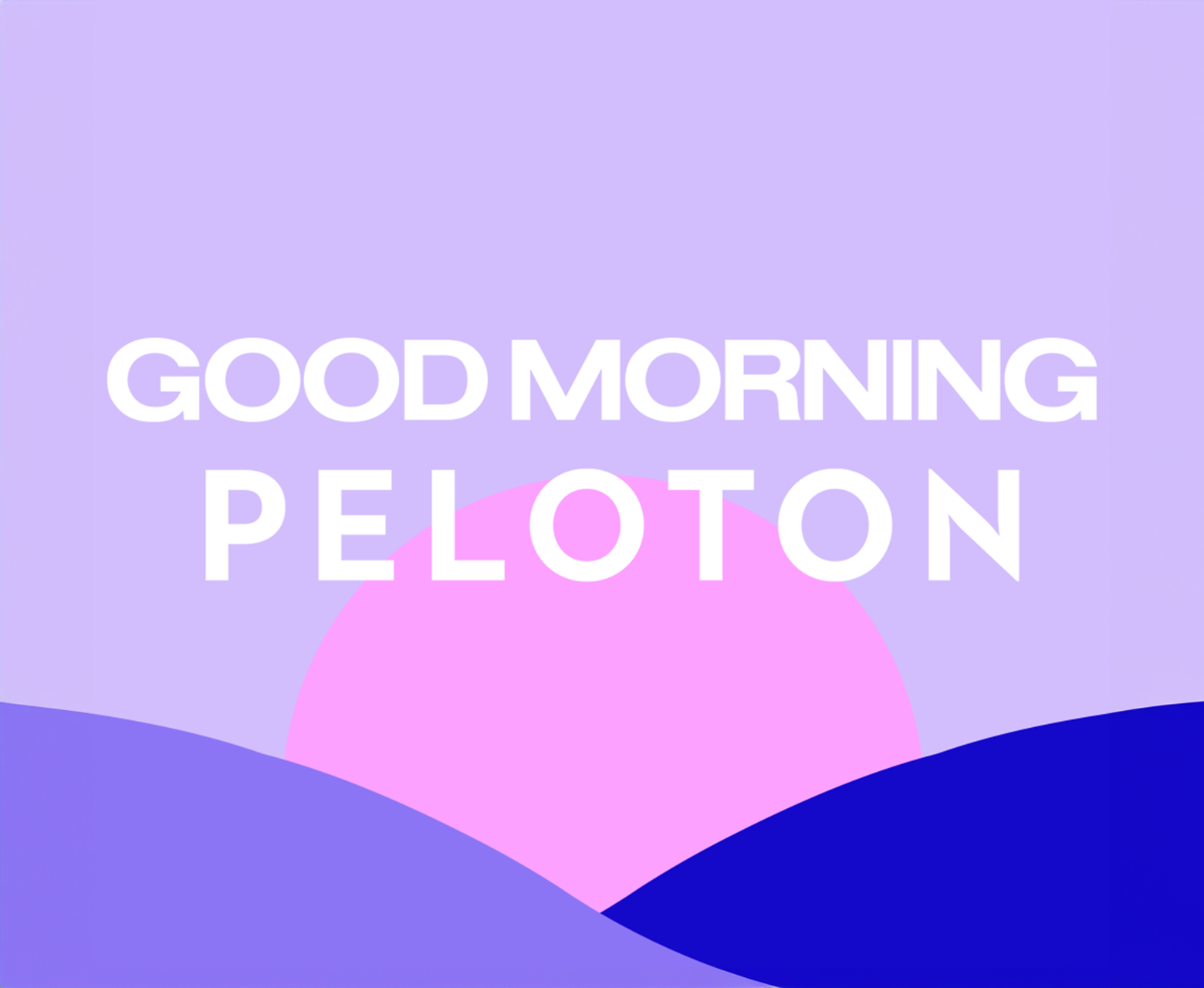 good morning peloton