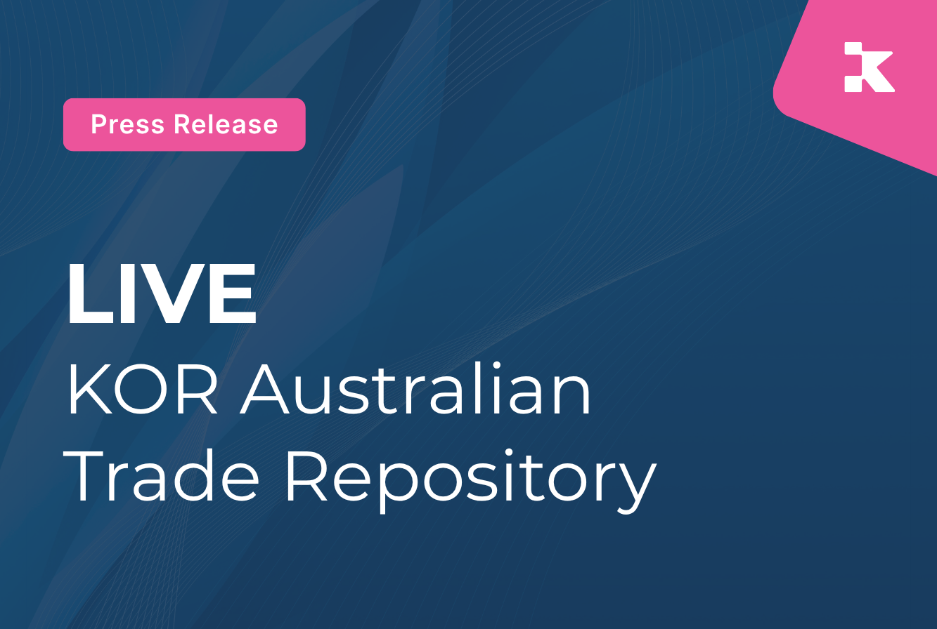 KOR | KOR's Australian trade repository goes live, giving ASIC ...