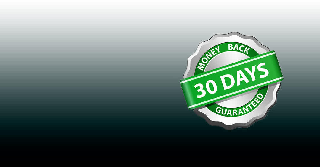 30 Day Money Back Guarantee