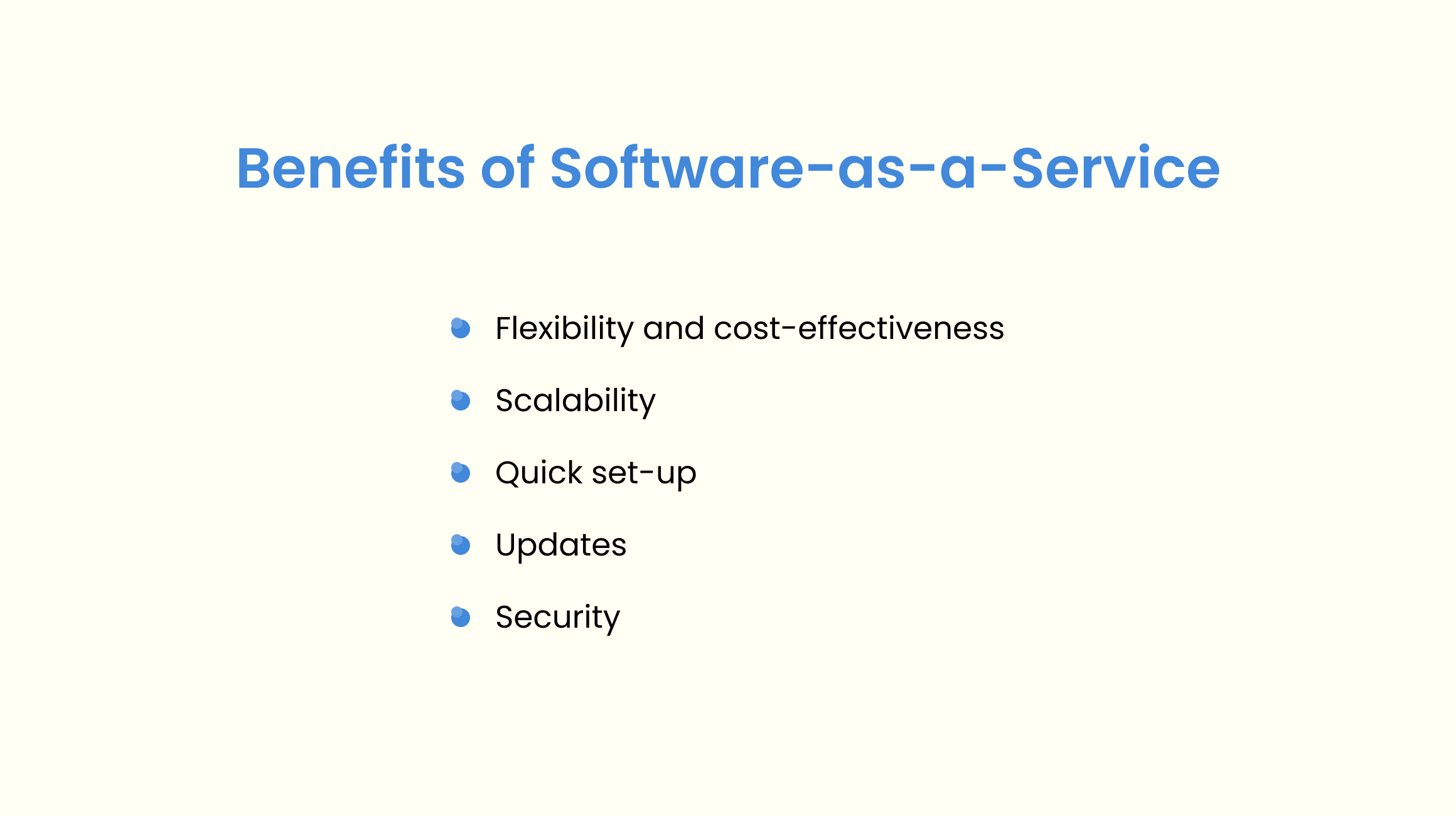 Benefits of Software-as-a-Service