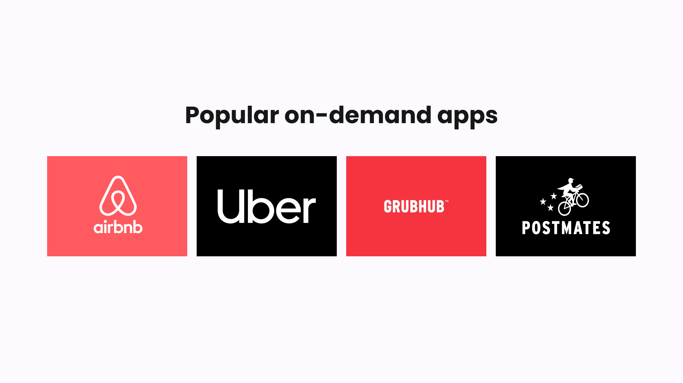 Examples of popular on-demand apps