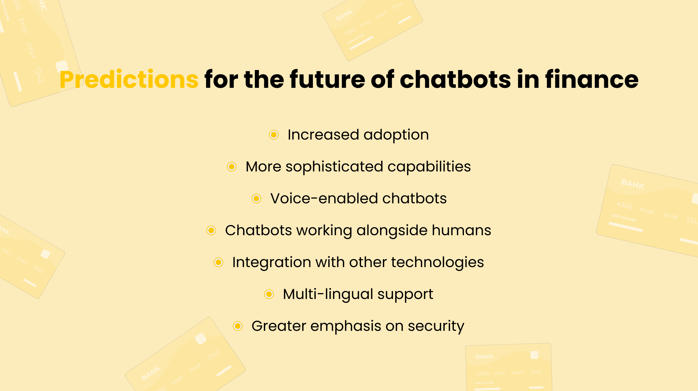 Predictions for the Chatbots in Finance