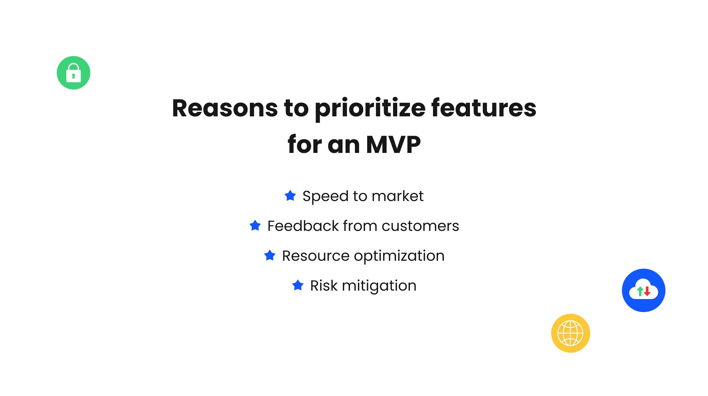 Why do you need to choose and prioritize MVP features?