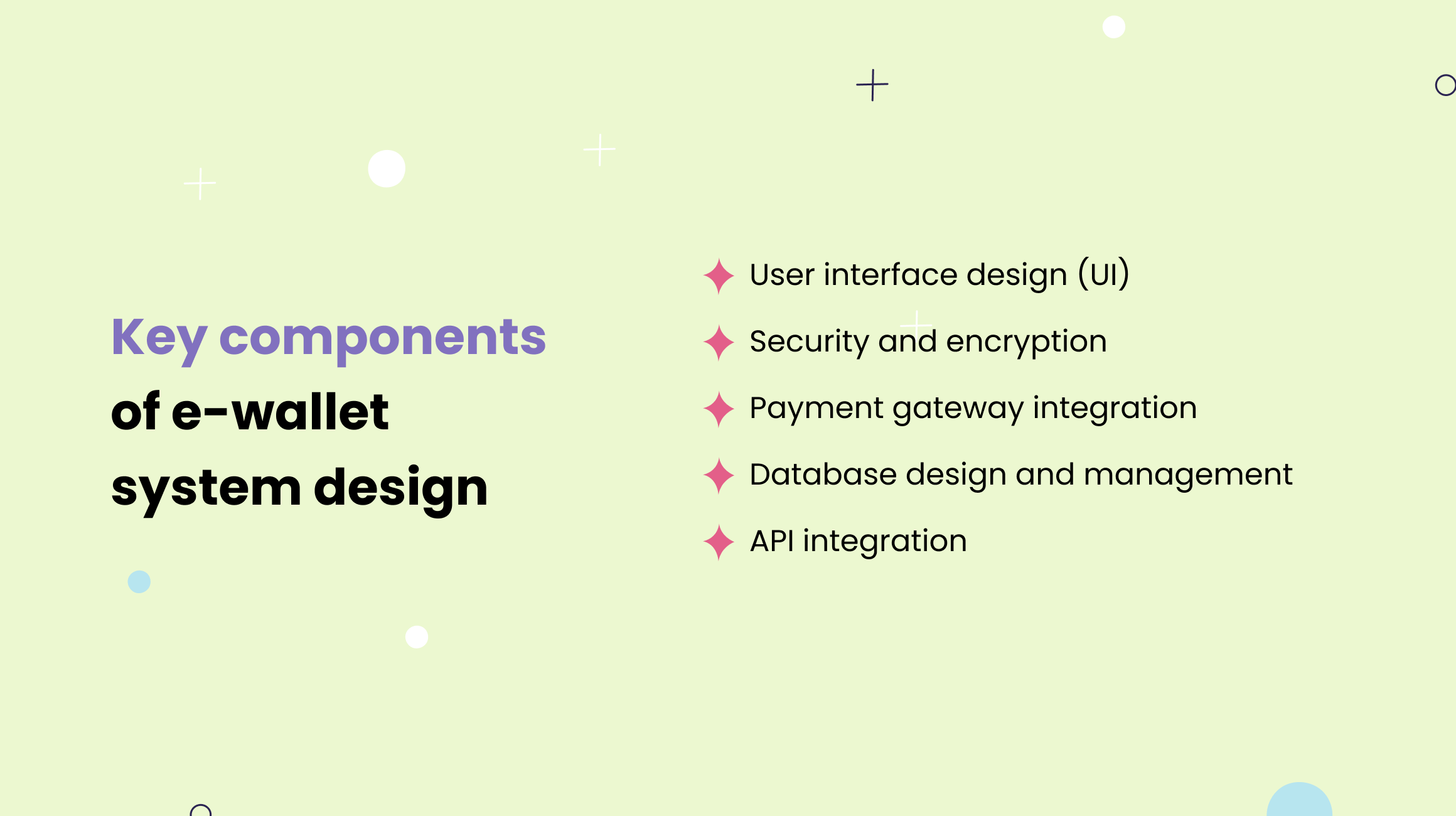 Key Components of E-wallet System Design