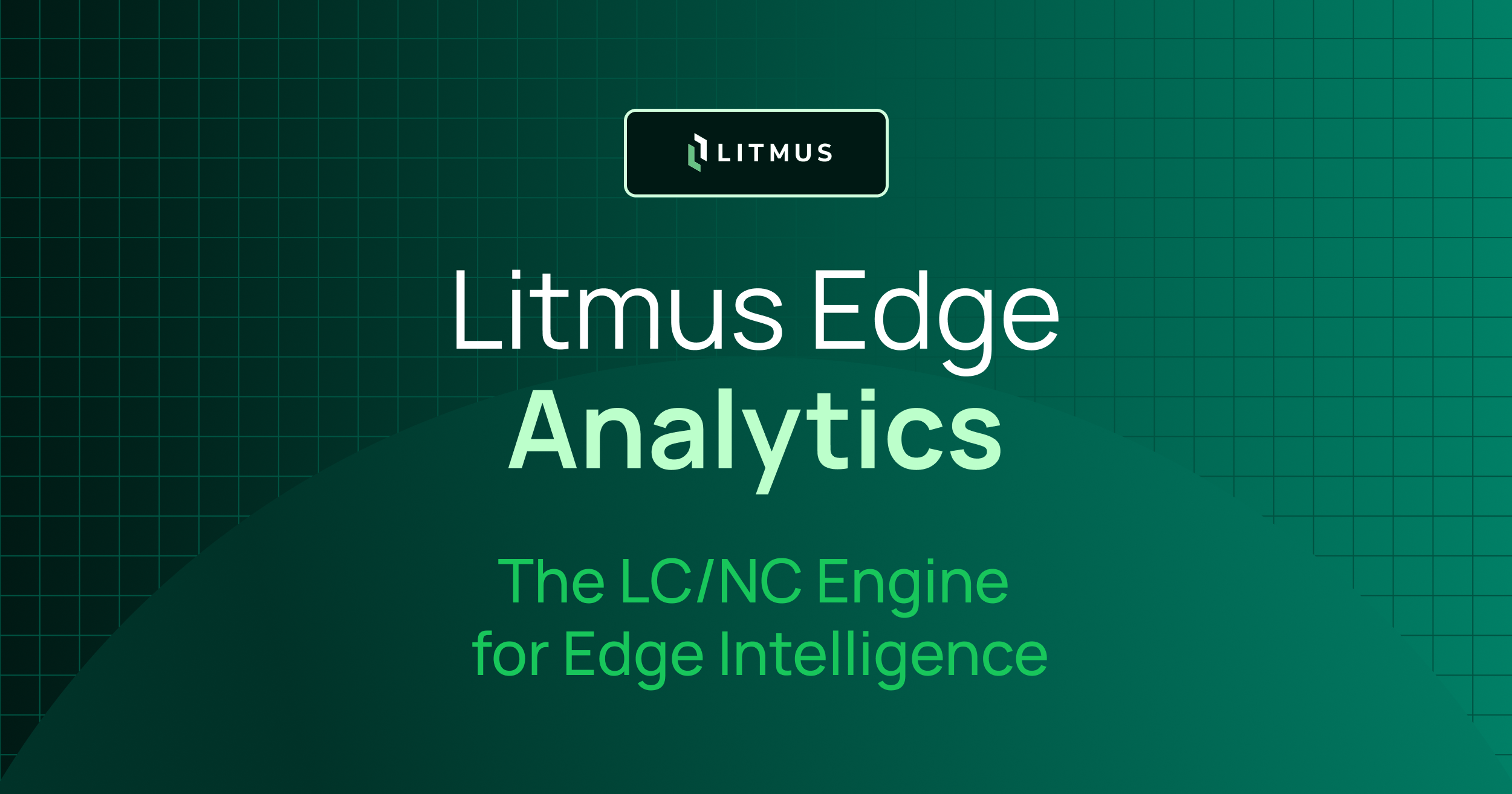 Analytics in Litmus Edge: The No-Code/Low-Code Engine for Edge ...