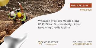 Wheaton Precious Metals signs $2 billion sustainability-linked revolving credit facility