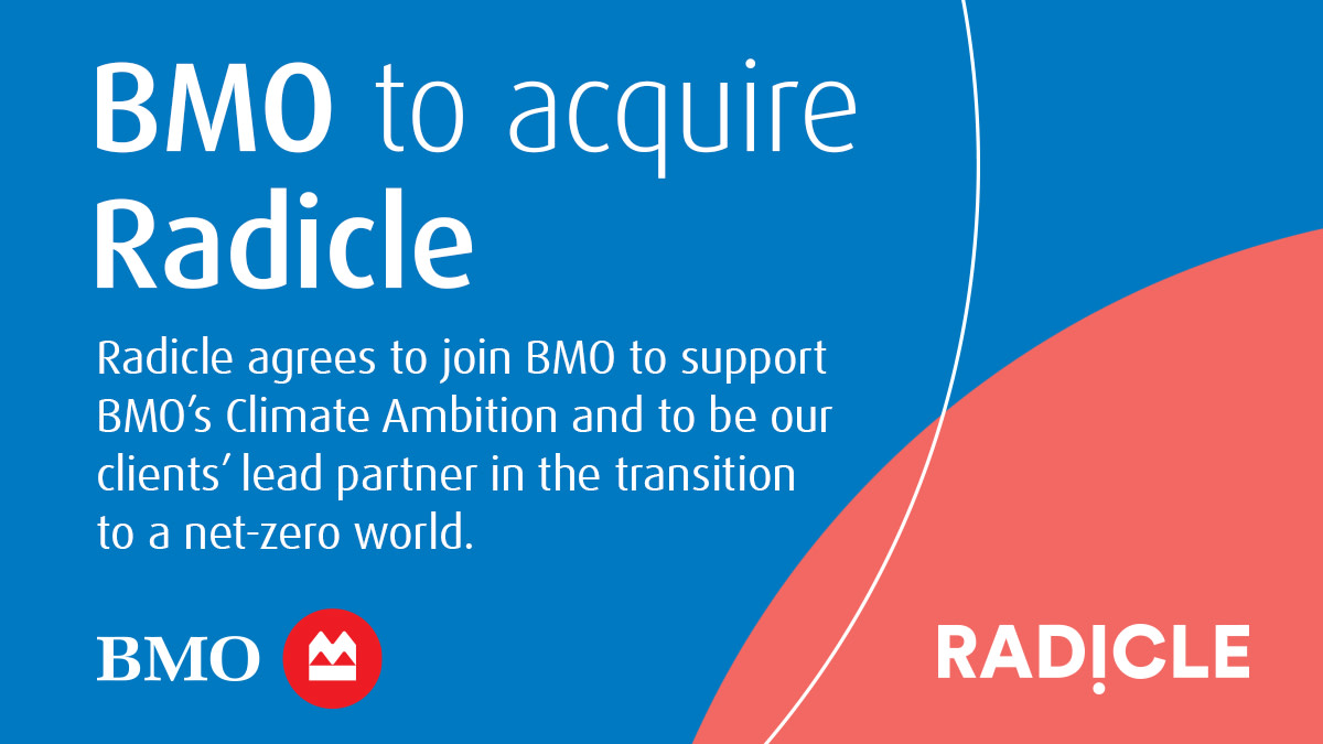 BMO to buy environmental services leader Radicle Group Inc