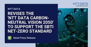 NTT DATA revises their "Carbon-neutral Vision 2050" to support SBTi Net-Zero
