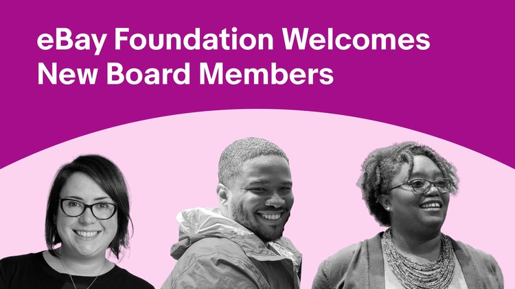 eBay Foundation welcomes strategic new board members