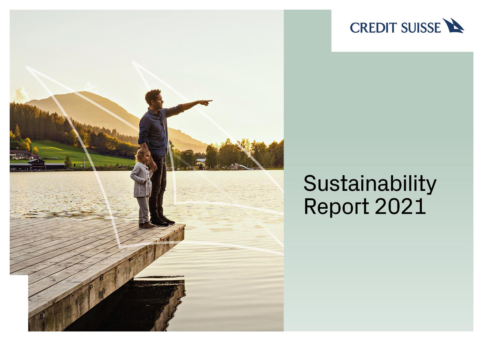 Credit Suisse has released its Annual Report and Sustainability Report for 2021
