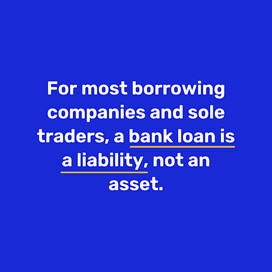 Is A Bank Loan An Asset Or A Liability Funding Options is-a-bank-loan-an-asset-or-a-liability-funding-options