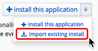 select import existing install