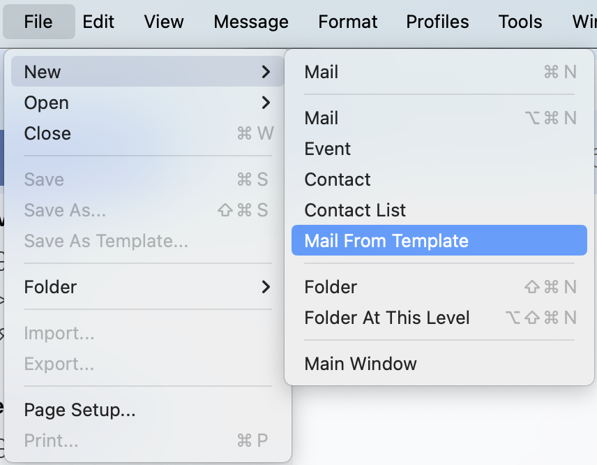 Select File, then New, and then Mail From Template