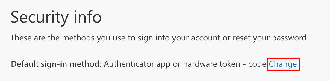 The Default sign-in method listed with the Change button highlighted.