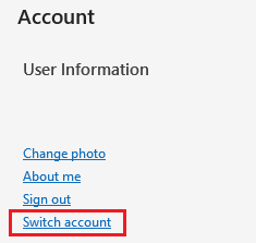 Select Switch account under User Information