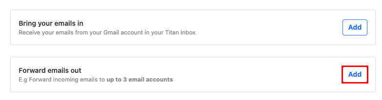 The two forwarding options for Titan with forward emails out highlighted.