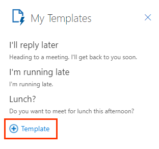 My Templates panel open showing plus sign next to Templates