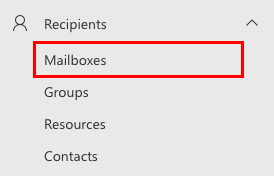 The Recipients menu expanded with the Mailboxes button highlighted.